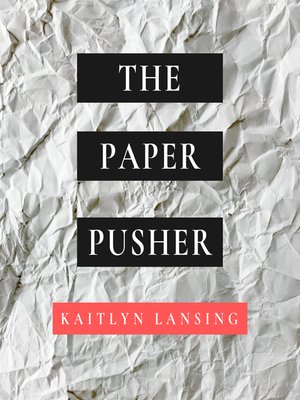 cover image of The Paper Pusher